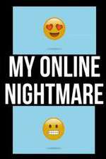 Watch My Online Nightmare Sflix