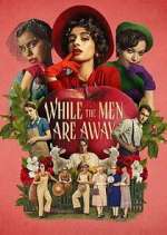 Watch While the Men Are Away Sflix