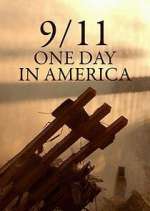 Watch 9/11 One Day in America Sflix