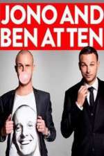 Watch Jono and Ben at Ten  Sflix