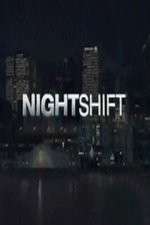 Watch The Night Shift (US) Sflix