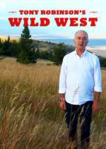 Watch Tony Robinson's Wild West Sflix