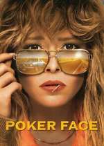 Watch Poker Face Sflix