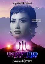 Watch Unidentified with Demi Lovato Sflix