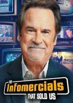 Watch The Infomercials That Sold Us Sflix