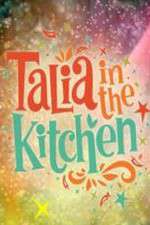 Watch Talia in the Kitchen Sflix