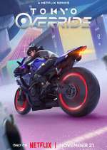 Watch Tokyo Override Sflix