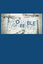 Watch Impossible Engineering Sflix