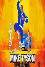 Watch Mike Tyson Mysteries Sflix