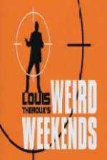 Watch Louis Theroux's Weird Weekends Sflix