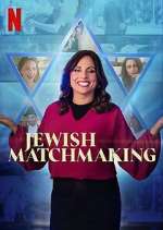 Watch Jewish Matchmaking Sflix