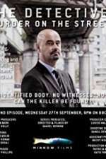 Watch The Detectives Murder on the Streets Sflix
