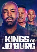 Watch Kings of Jo'Burg Sflix