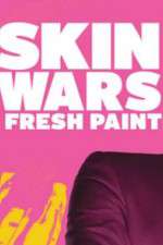 Watch Skin Wars: Fresh Paint Sflix