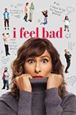 Watch I Feel Bad Sflix