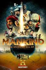 Watch Mankind the Story of All of Us Sflix