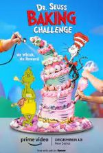 Watch Dr. Seuss Baking Challenge Sflix