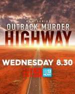 Watch Outback Murder Highway Sflix