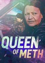 Watch Queen of Meth Sflix
