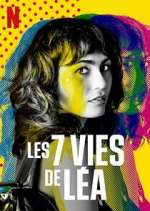 Watch Les 7 Vies de Léa Sflix