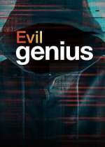 Watch Evil Genius Sflix