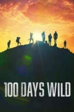 Watch 100 Days Wild Sflix