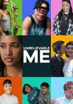 Watch Unbelievable Me Sflix