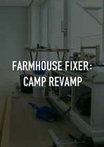 Watch Farmhouse Fixer: Camp Revamp Sflix
