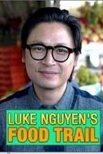Watch Luke Nguyen's Food Trail Sflix