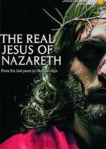 Watch The Real Jesus of Nazareth Sflix
