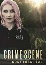 Watch Crime Scene Confidential Sflix