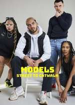 Watch Models: Street to Catwalk Sflix
