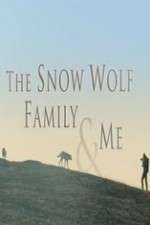 Watch Snow Wolf Family and Me Sflix