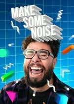 Watch Make Some Noise Sflix