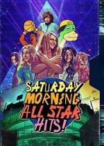 Watch Saturday Morning All Star Hits! Sflix