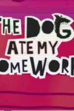 Watch The Dog Ate My Homework Sflix