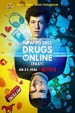 Watch How to Sell Drugs Online: Fast Sflix
