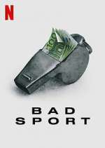Watch Bad Sport Sflix