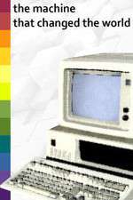 Watch The Machine That Changed the World Sflix