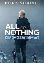 Watch All or Nothing: Manchester City Sflix