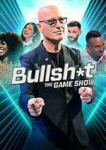 Watch Bullsh*t The Gameshow Sflix