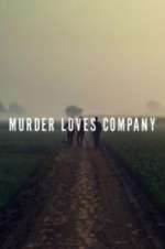 Watch Murder Loves Company Sflix