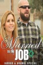 Watch Brandi And Jarrod Married To The Job Sflix