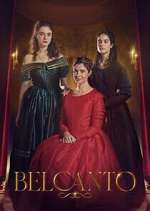 Watch Belcanto Sflix