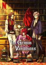 Watch The Grimm Variations Sflix