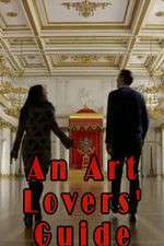 Watch An Art Lovers' Guide Sflix