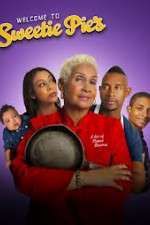 Watch Welcome To Sweetie Pie's Sflix