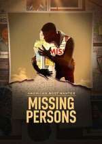 Watch America\'s Most Wanted: Missing Persons Sflix
