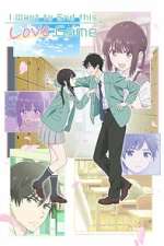Watch I Want to End this Love Game Sflix