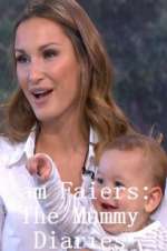 Watch Sam Faiers: The Mummy Diaries Sflix